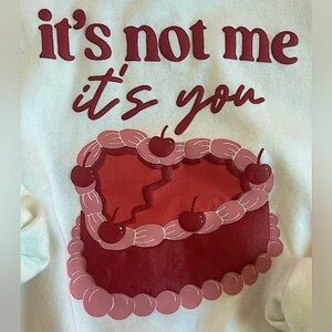 Humorous sarcastic Valentine’s Day crewneck sweatshirt red heart break up NWT SM